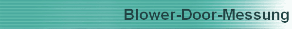 Blower-Door-Messung